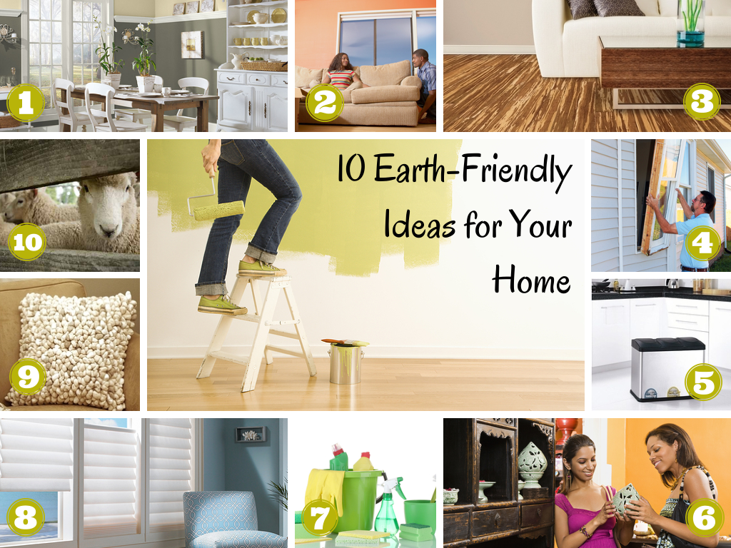 10 Earth-friendly home ideas